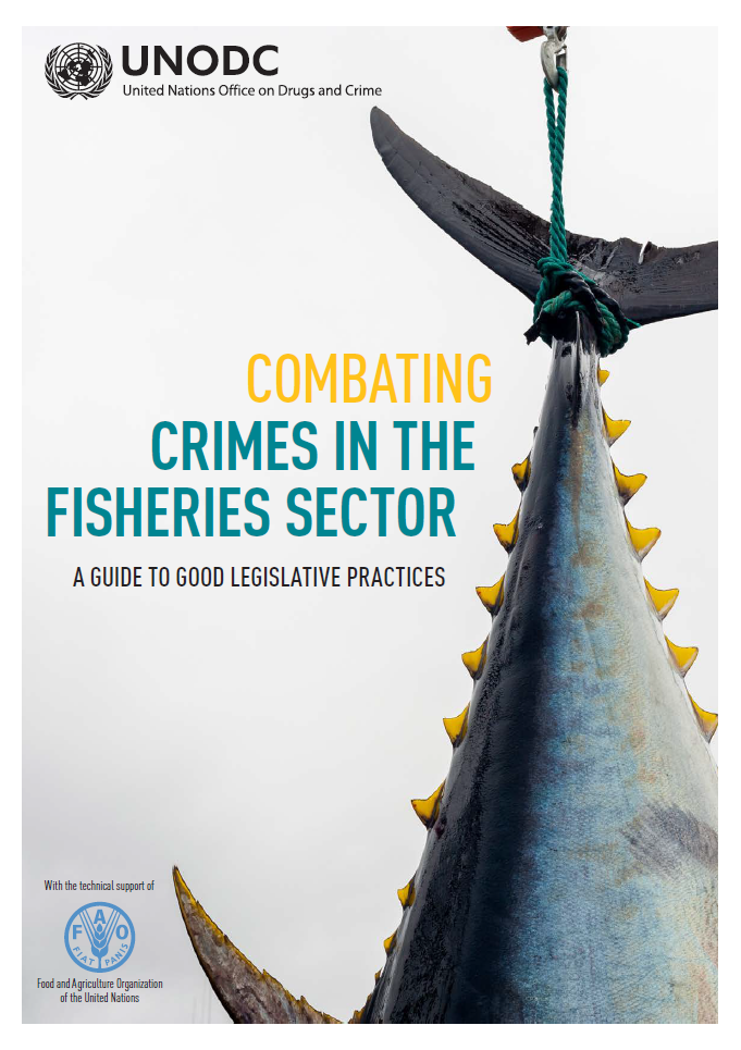 <div style="text-align: center;"> </div>
<div style="text-align: center;"><a href="/cld/uploads/pdf/Combating_Crimes_in_the_Fisheries_Sector_-_A_Guide_to_Good_Legislative_Practices.pdf">Combating Crimes in the Fisheries Sector</a></div>